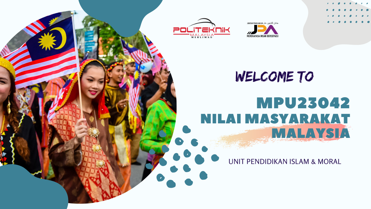 MPU23042 NILAI MASYARAKAT MALAYSIA