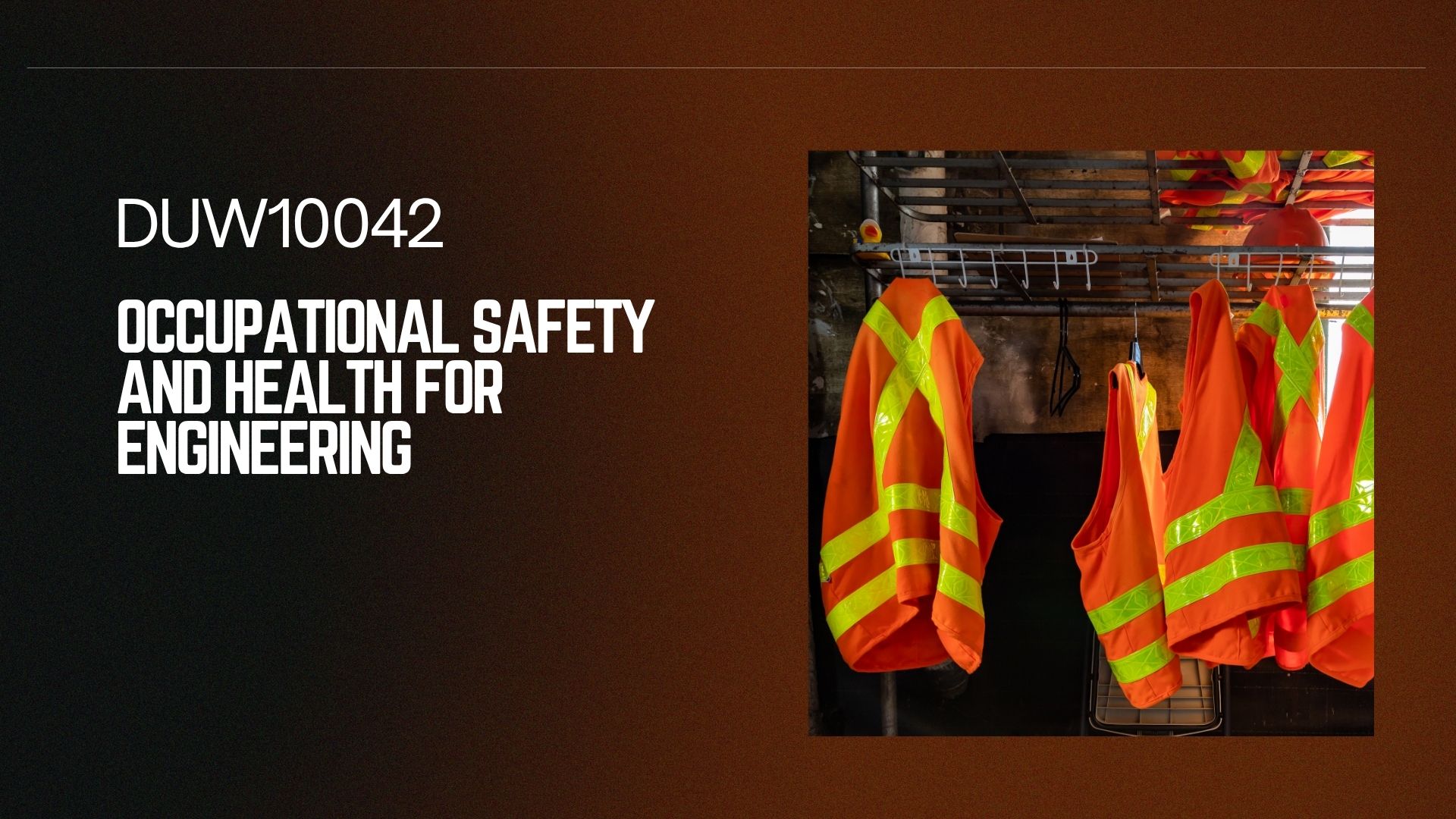 DUW 10022 OCCUPATIONAL, SAFETY AND HEALTH FOR ENGINEERING